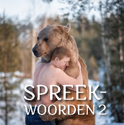 SPREEKWOORDEN 2