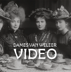 DAMES VAN WELEER VIDEO BONUS