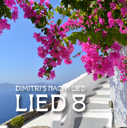 DIMITRI'S NACHTLIED 8